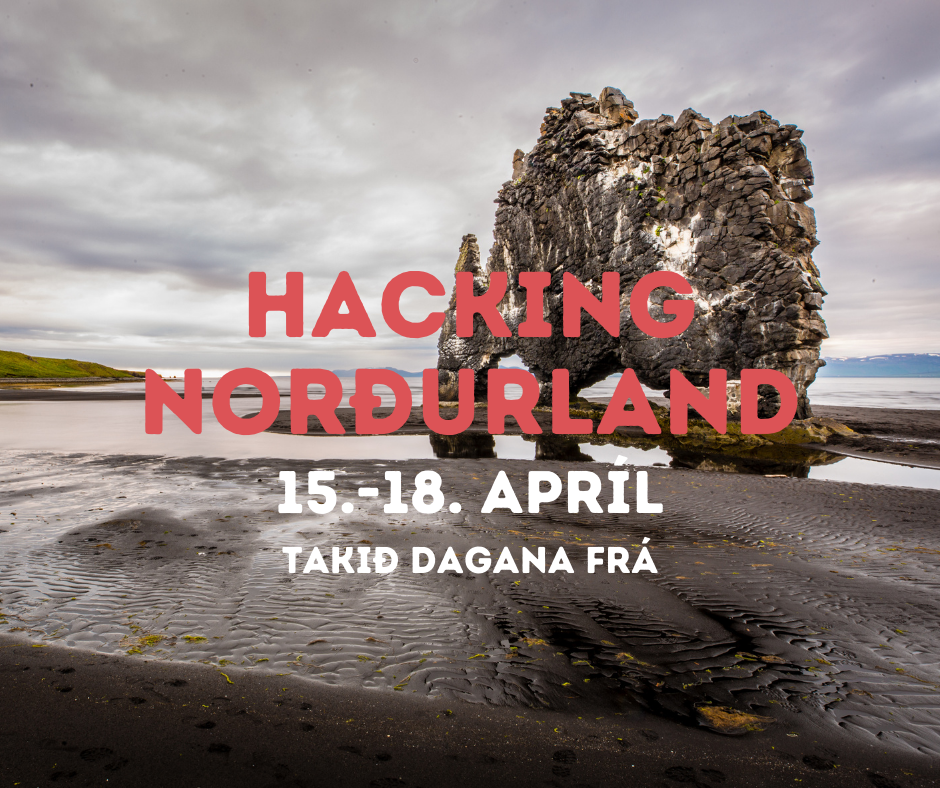 Hacking Norðurland - Opnað hefur verið fyrir skráningar