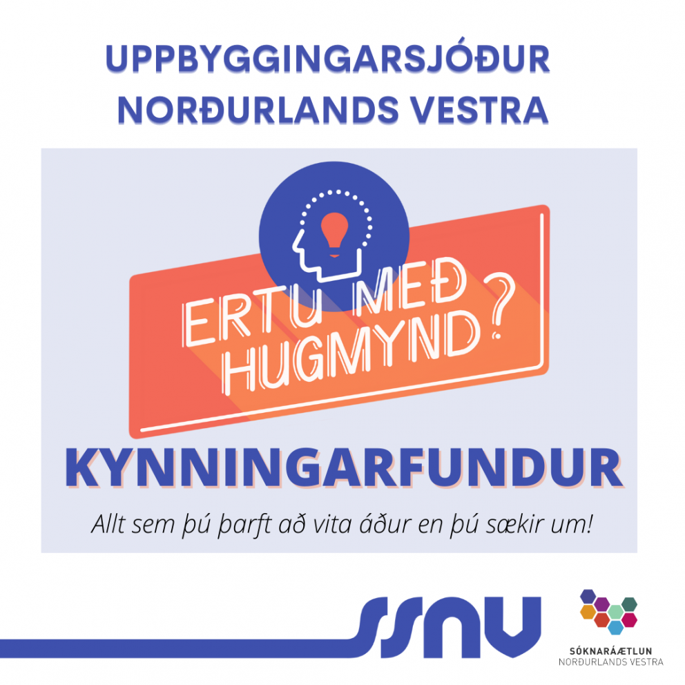 Allt sem þú þarft að vita áður en þú sækir um í Uppbyggingarsjóði Norðurlands vestra