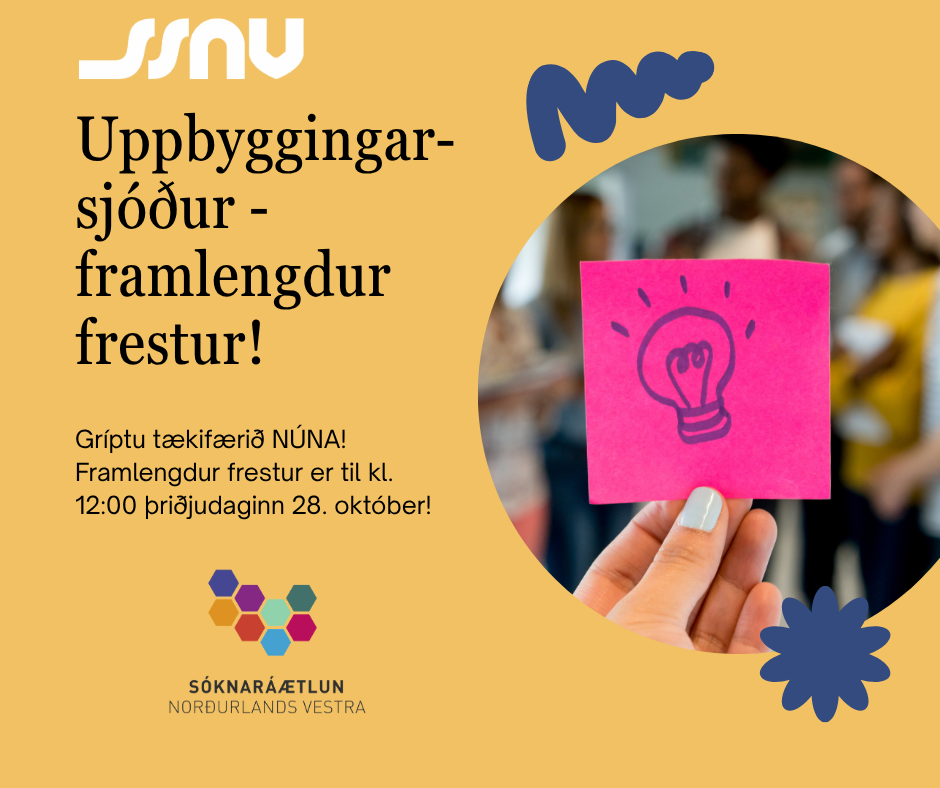 Frestur til að sækja um í Uppbyggingarsjóð Norðurlands vestra framlengdur!