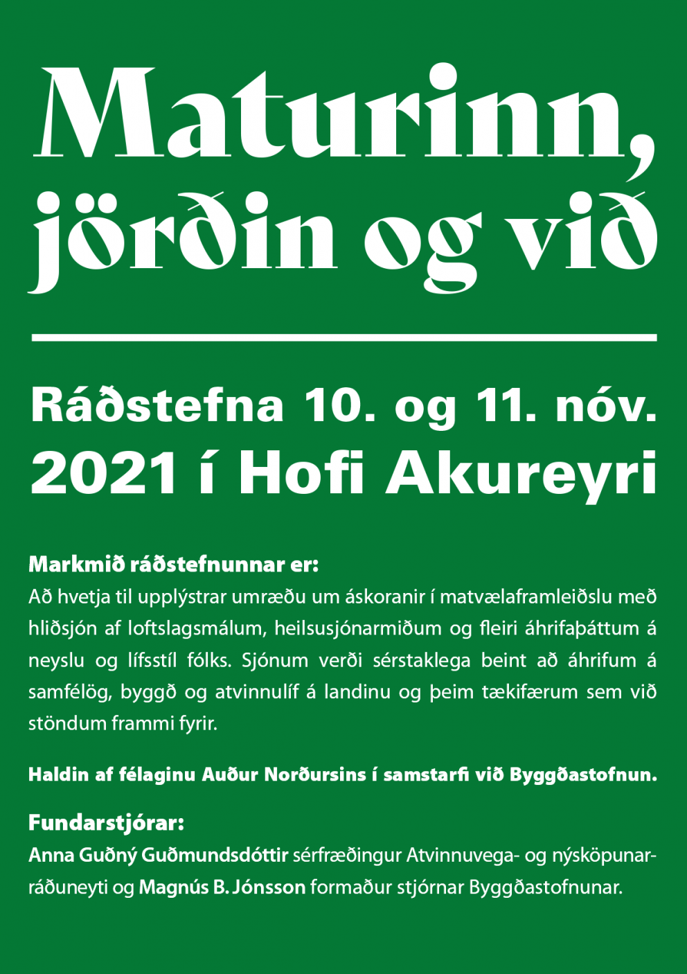 Maturinn, jörðin og við