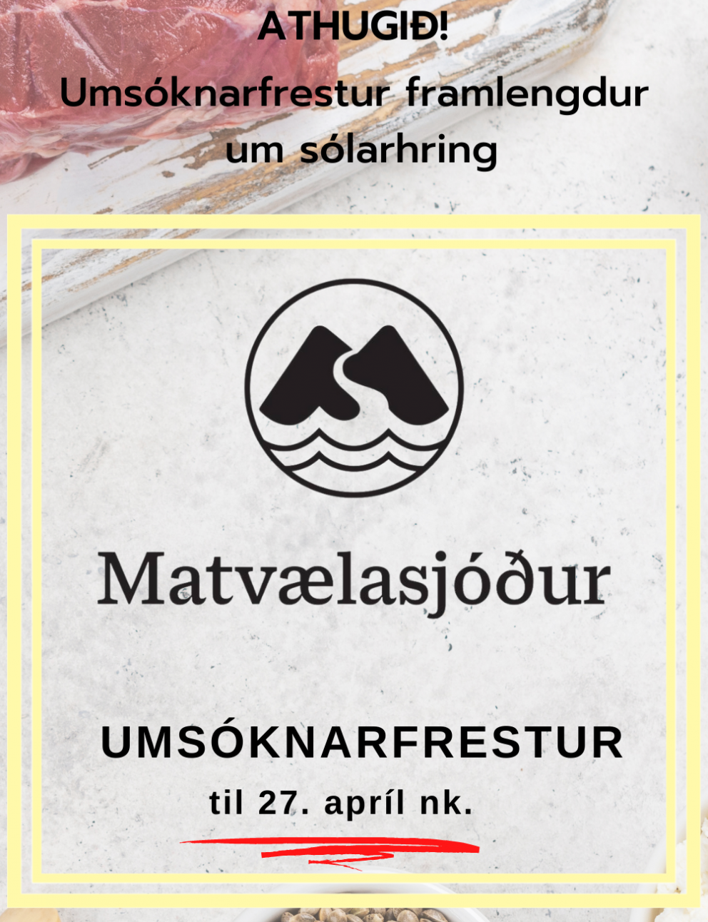 Umsóknarfrestur í Matvælasjóð framlengdur til miðnættis þann 27. apríl