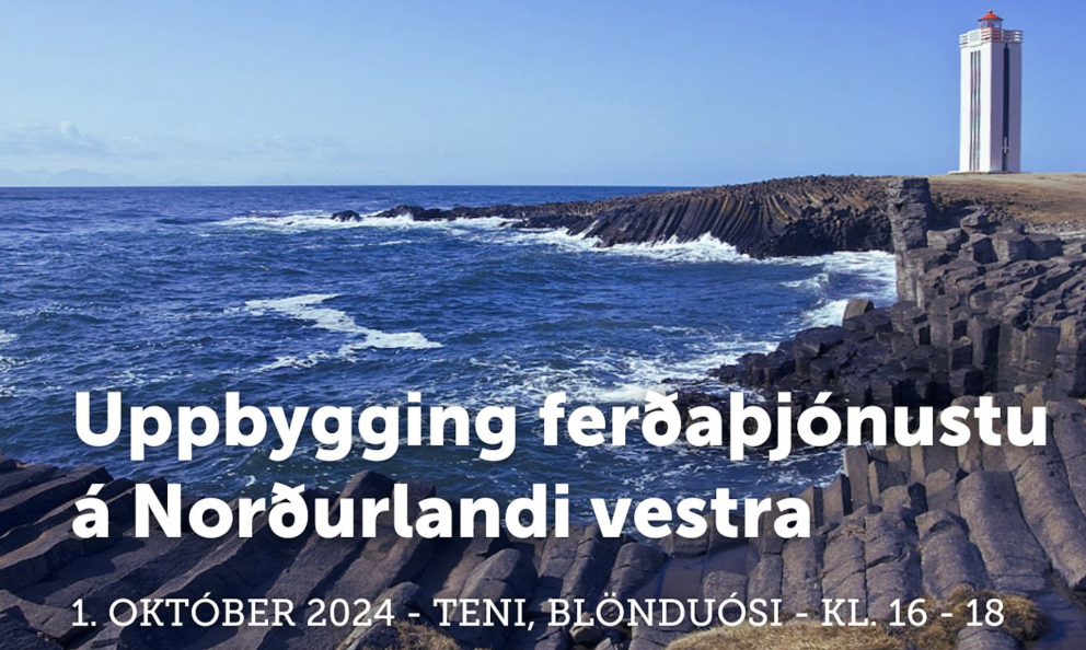 Ferðaþjónustan, ráðherra ferðamála og þingmenn NV funda á Blönduósi