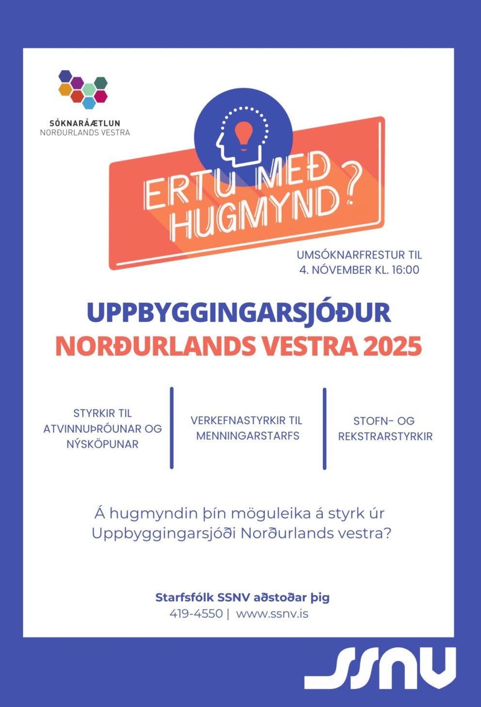 Opnað hefur verið fyrir umsóknir í Uppbyggingarsjóð Norðurlands vestra