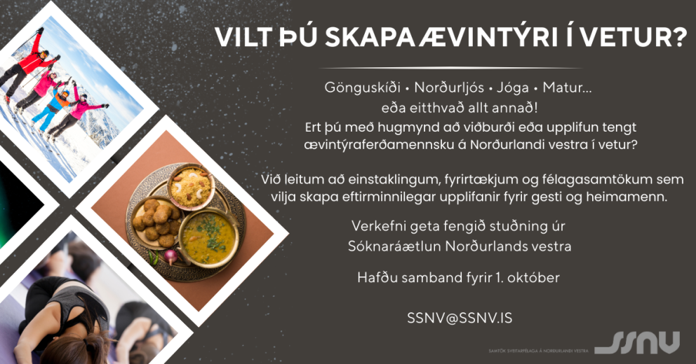 Ævintýraferðamennska í vetrarbúningi – SSNV leitar að hugmyndum og kraftmiklum aðilum